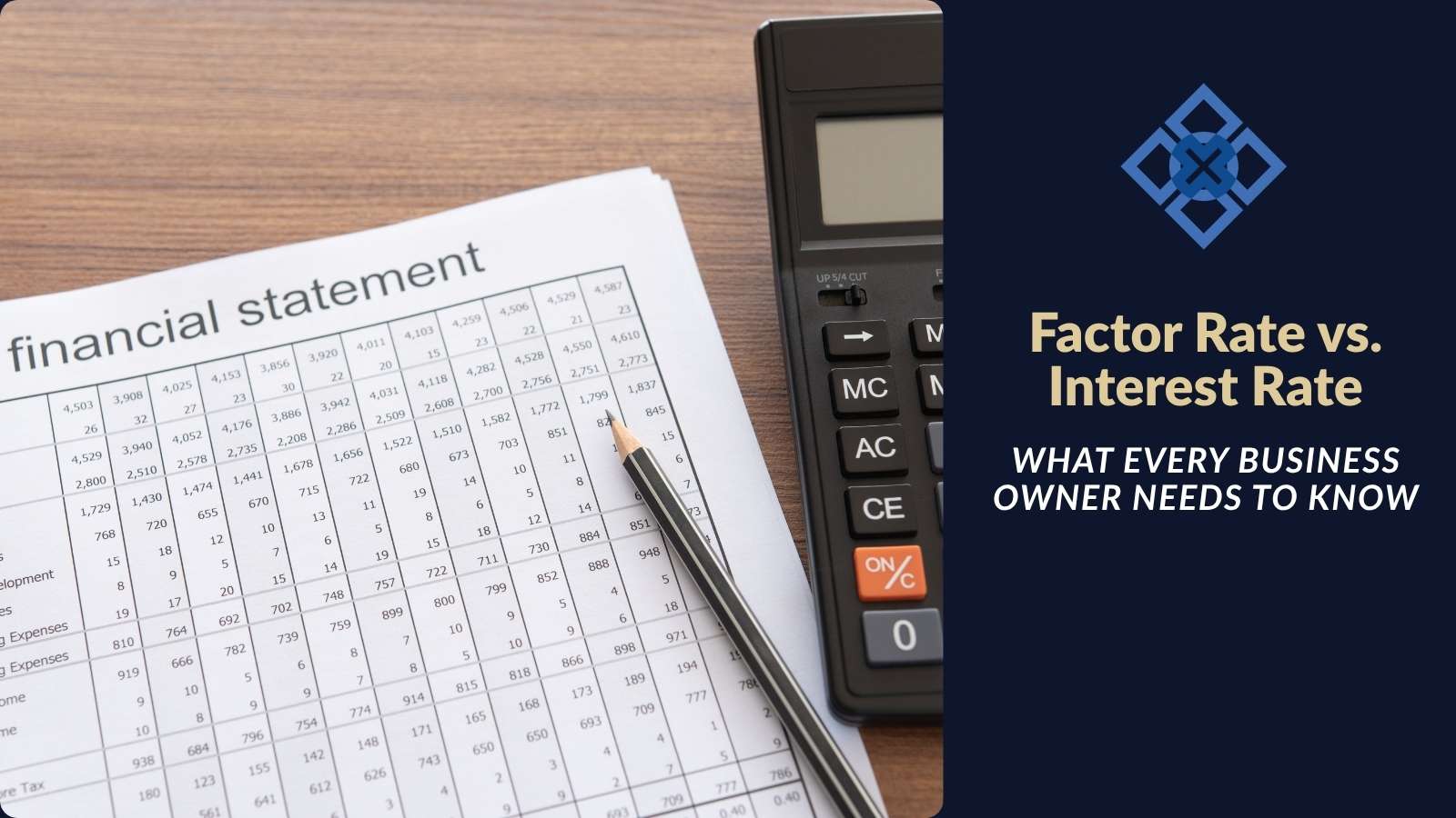 Calculator and financial documents comparing factor rate and interest rate
